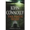 White Road, The - JOHN CONNOLY