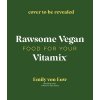 Vegan Food in Your Vitamix: 60+ Delicious, Nutrient-Packed Recipes for Everyones Favorite Blender (Von Euw Emily)
