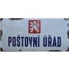 Poštovní Úřad - ceduľa 30cm x 14cm Plechová tabuľa