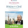 E-kniha Býkem v Číně - Jim Rogers