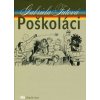 Poškoláci - 3. vydanie
