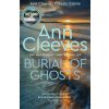 Burial of Ghosts (Ann Cleeves)(Pevná)