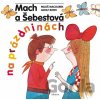 Mach a Šebestová na prázdninách - Miloš Macourek, Adolf Born (ilustrátor)