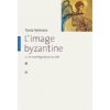 L'Image Byzantine ou la transfiguration du réel