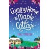 Coming Home to Maple Cottage - Martin Hollý