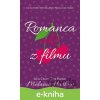 E-kniha Romanca ako z filmu - Melanie Harlow