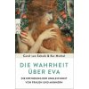 Die Wahrheit über Eva