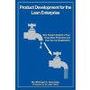 Product Development for the Lean Enterprise: Why Toyota's System Is Four Times More Productive and How you can Implement It (Michael N Kennedy)(Brožovaná)