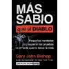 Wise as F*ck \ Mas sabio que el diablo (Spanish edition) - Gary John Bishop