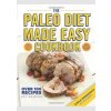 Paleo Diet Made Easy Cookbook - Joy Skipper, Hamlyn