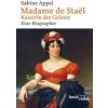 Madame de Staël (Sabine Appel)(Brožovaná)
