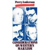 Considerations on Western Marxism (Anderson Perry)(Brožovaná)