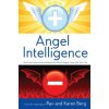 Angel Intelligence (From the Teachings of Rav & Karen Berg)(Brožovaná)