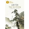 Tao te Ching. Il libro della via e della virtù