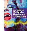 Complete Method for Rhythmical Articulation - Kompletná metóda pre rytmickú artikuláciu pre spev