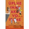 Úplne inak ako vo filme - Lynn Painter