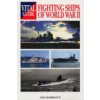 Vital Guide: Fighting Ships of World War Ii (Leo Marriott)(Brožovaná)