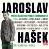 Hašek Jaroslav - Výběr z díla světově proslulého spisovatele [CD]