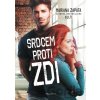 Srdcem proti zdi - Mariana Zapata
