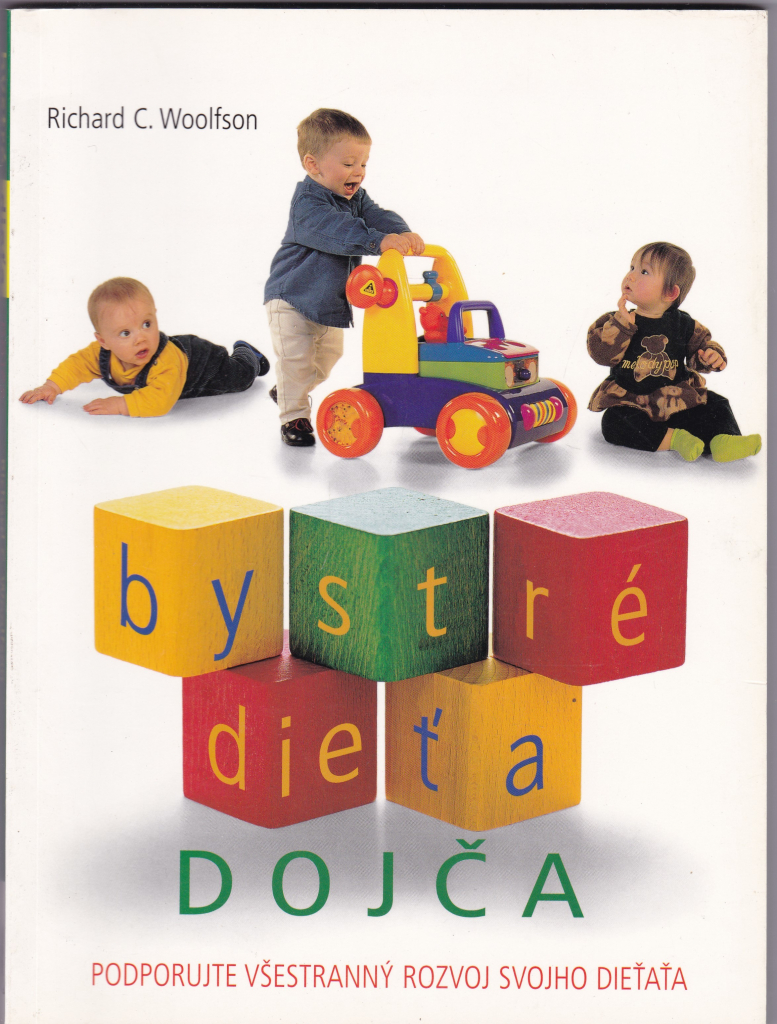 Bystré dieťa - dojča - Woolfson C.R