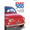 Fiat 500. Un mito intramontabile (1936-2018)