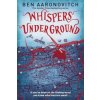 Whispers Under Ground
