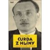 Čurda z Hlíny - Tři dokumentární povídky - Miloš Doležal