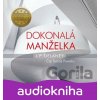 Dokonalá manželka (audiokniha) - JP Delaney