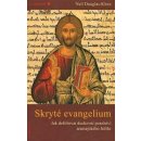 Skryté evangelium - Neil Douglas-Klotz