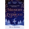 Midnight in Everwood - M.A. Kuzniar