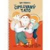Čipkovaný tato - Igor Adamec, Hedviga Gutierrez (ilustrátor)