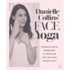 Danielle Collins' Face Yoga (Danielle Collins)(Brožovaná)