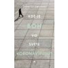 Kde je Boh vo svete koronavírusu? - John Lennox