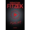 Playlist - Sebastian Fitzek