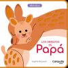 LOS ABRAZOS DE PAPA (SOPHIE BOUXOM)(Pevná)