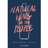 Natural Wine for the People (Alice Feiring)(Pevná)