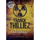 Atomka - Franck Thilliez