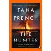 The Hunter - Tana French, Penguin Books Ltd