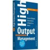 High Output Management