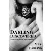 Darling Discovered: A True Story of Submission