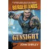 Gunsight (John Shirley)(Brožovaná)