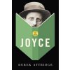 How To Read Joyce (Derek Attridge)(Brožovaná)