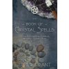 Book of Crystal Spells (Ember Grant)(Brožovaná)