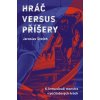 Euromedia Kniha Hráč versus příšery