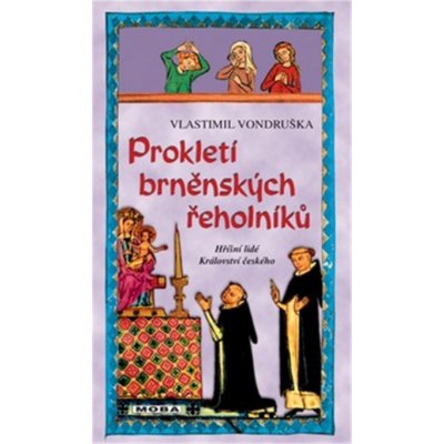 Prokletí brněnských řeholníků / 3. vydán