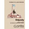 Odpady - Thomas Hylland Eriksen