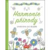 Harmonie přírody Omalovánky pro dospělé - autor neuvedený