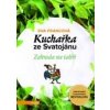 Kuchařka ze Svatojánu - Zahrada na talíři