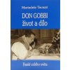Don Gobbi - život a dílo - Farář celého světa. Zakladatel Mariánského kněžského hnutí