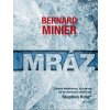 Mráz - brožovaná - Bernard Minier